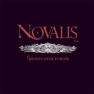 Novalis deux - Ghosts over Europe