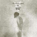 Noyce TM - The White Room / ReRelease