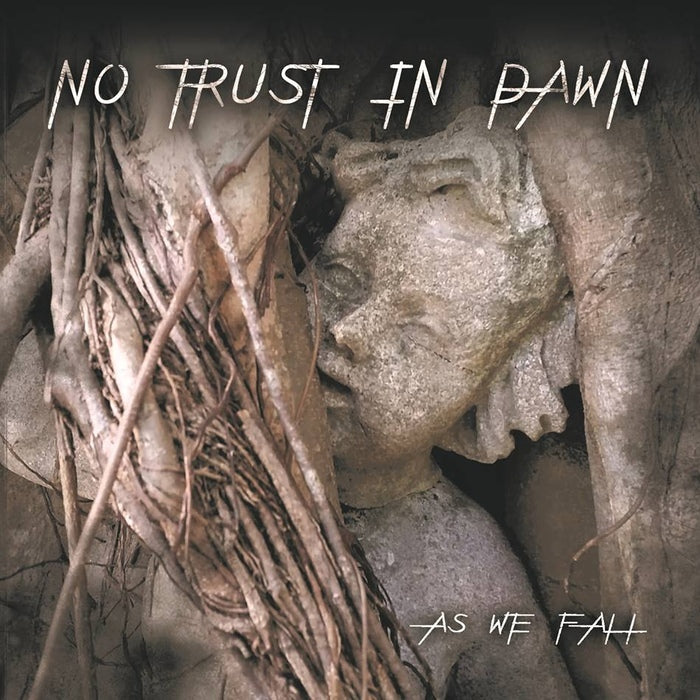No Trust In Dawn - As We Fall
