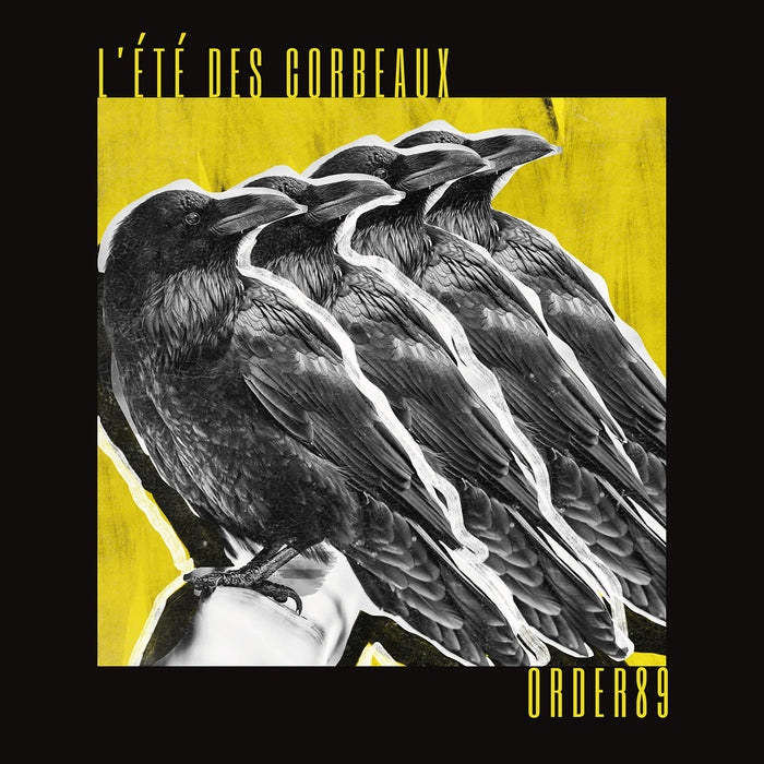 Order89 - L’Été des Corbeaux
