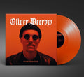 Oliver Decrow - I'm Too Young To Die / Limited Solid Orange Edition