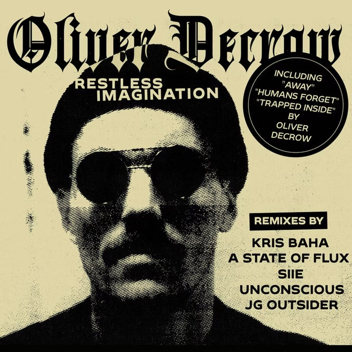 Oliver Decrow - Restless Imagination