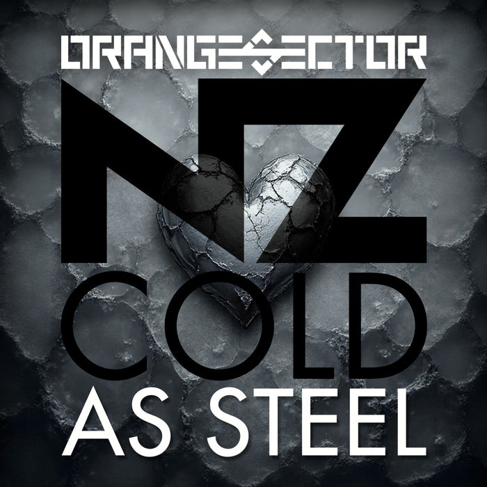 Orange Sector & NZ - Cold As Steel / Limited Edition