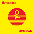 The Overlords - Sundown / Limited Yellow Transparent Edition
