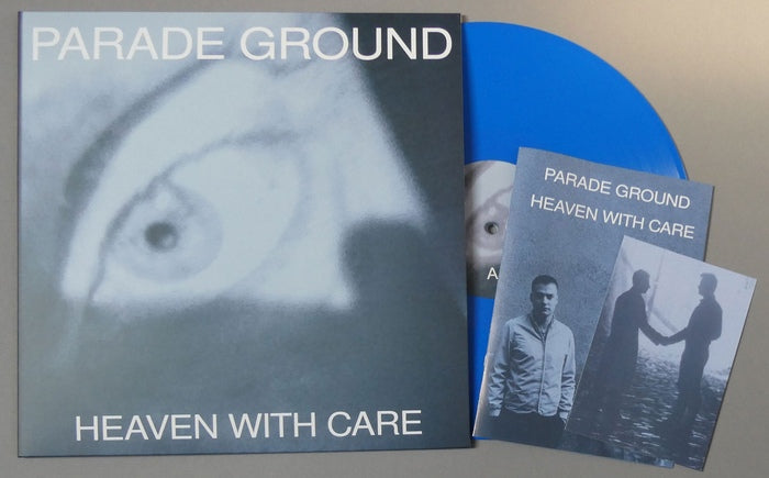 Parade Ground - Heaven With Care / Limited Blue Edition