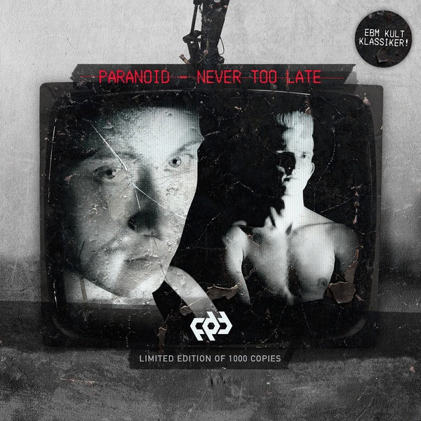 Paranoid - Never Too Late