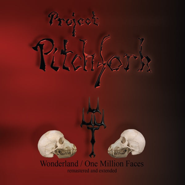 Project Pitchfork - Wonderland/One Million Faces / Remastered & Extended Version