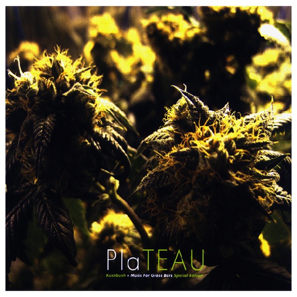 PlatEAU - Kushbush + Music for Grass Bars / Special Edition