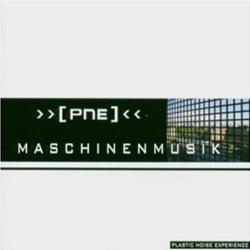 Plastic Noise Experience - Machine Music