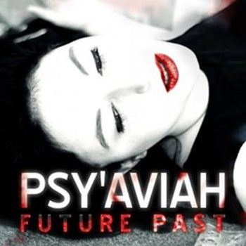 Psy'Aviah feat. Ayria - Future Past / DJ EP
