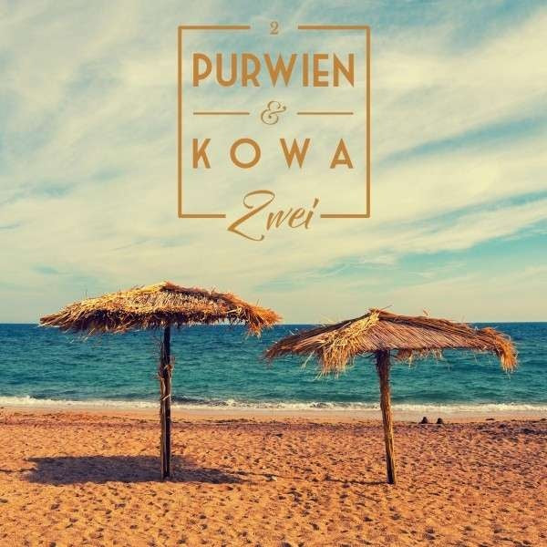 Purwien & Kowa - Two