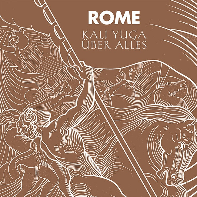 Rome - Kali Yuga Über Alles / Limited Edition