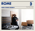 Rome - Hansa Studios Session II