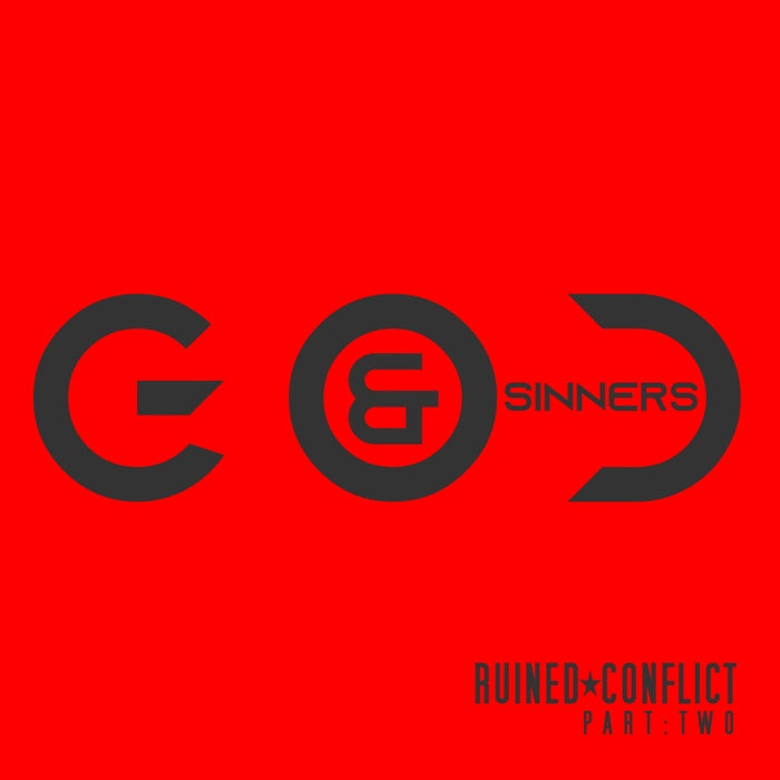 Ruined Conflict - God And Sinners (Part 2) / Limited Edition