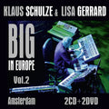 Klaus Schulze & Lisa Gerrard - Big In Europe Vol.2 Amsterdam / ReRelease