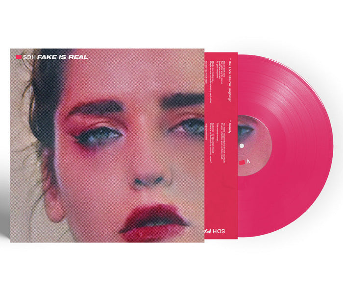 SDH - Fake Is Real / Limited Pink Edition