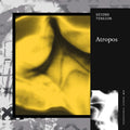 Second Tension - Atropos