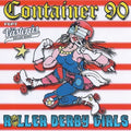 Container 90 - Roller Derby Girls / Limited Edition