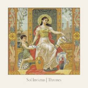 Sol Invictus - Thrones / Re-Release