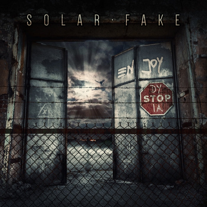 Solar Fake - Enjoy Dystopia / Re-Release