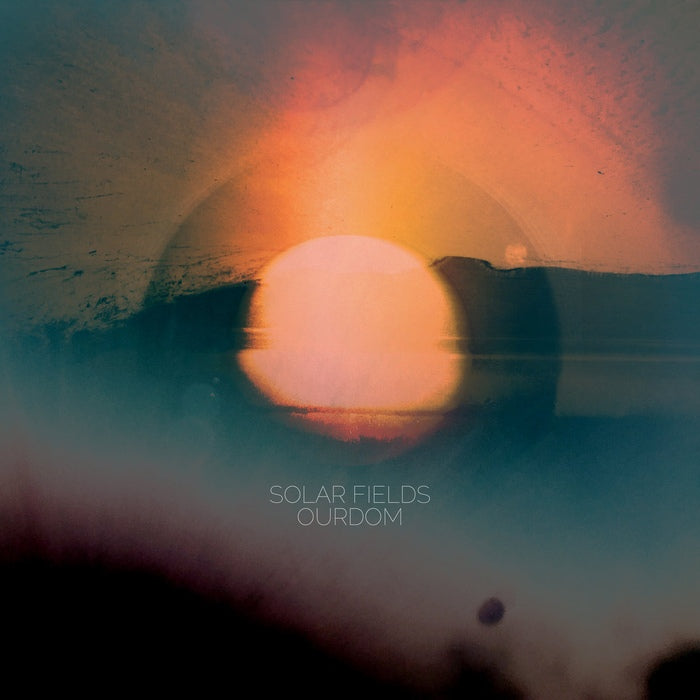 Solar Fields - Ourdom / ReRelease