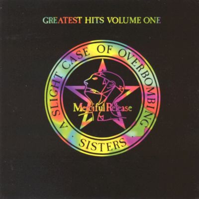 Sisters Of Mercy - Greatest Hits Volume One / A Slight Case Of Overbombing