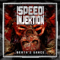 Speed Injektion - Death's Dance / Limited Edition