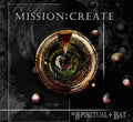 The Spiritual Bat - Mission: Create