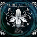 Spider Lilies - Error EP