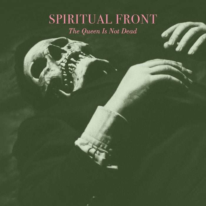 Spiritual Front - The Queen Is Not Dead / Limited Light Green Edition