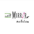 Split Mirrors - Split Mirrors And Friends