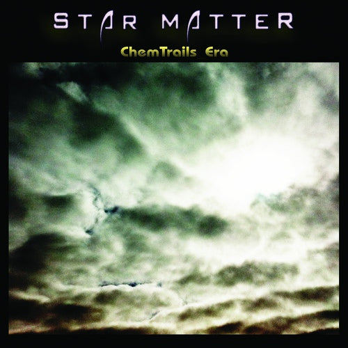Star Matter - ChemTrails_Era