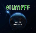 Tommi Stumpff - Alles Idioten