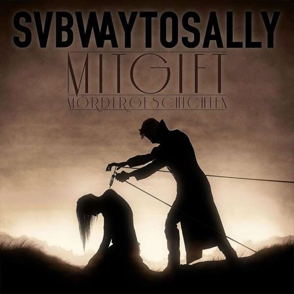 Subway To Sally - Dowry / Fan Edition