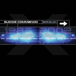 Suicide Commando - Anthology