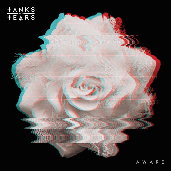 Tanks And Tears - Aware