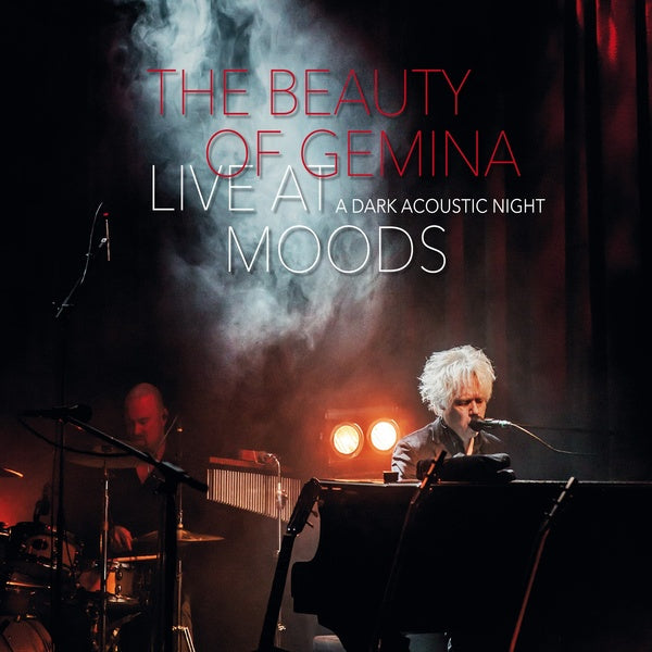 The Beauty of Gemina - Live at Moods - A Dark Acoustic Night