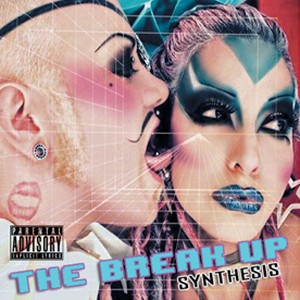 The Break Up - Synthesis