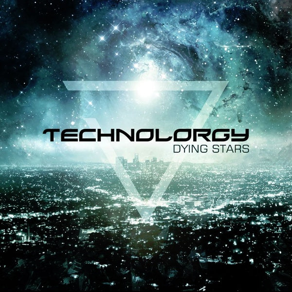 Technolorgy - Dying Stars / Limited 1st Edition