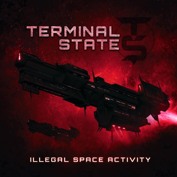 Terminal State - Illegal Space Activity