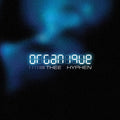 Thee Hyphen - Organique [+4 Bonus] / ReRelease