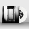 The Glen & Joe Show - Lock Me Out / Limited White Vinyl