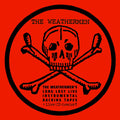 The Weathermen - Long Lost Live Instrumental Backing Tapes: POISON! / Limited Edition