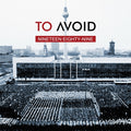 To Avoid - 1989 / Limited Edition