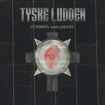 Tyske Ludder - SCIENTific technOLOGY