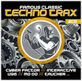 Various Artists - Famous Classic Techno Trax