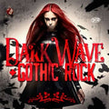 Various Artists - Dark Wave & Gothic Rock
