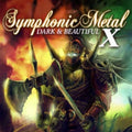 Various Artists - Symphonic Metal 10 - Dark & Beautiful