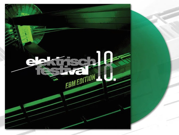 Various Artists - 18. Elektrisch Festival - EBM Edition / Limited Green Transparent Edition