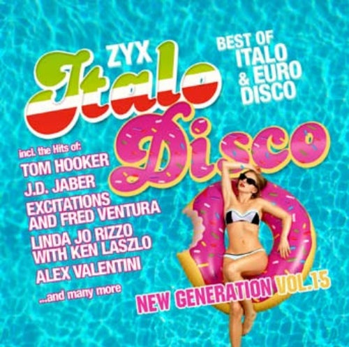Various Artists - ZYX Italo Disco New Generation Vol. 15